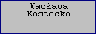 Wacawa Kostecka