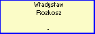 Wadysaw Rozkosz