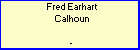 Fred Earhart Calhoun