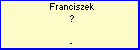 Franciszek ?